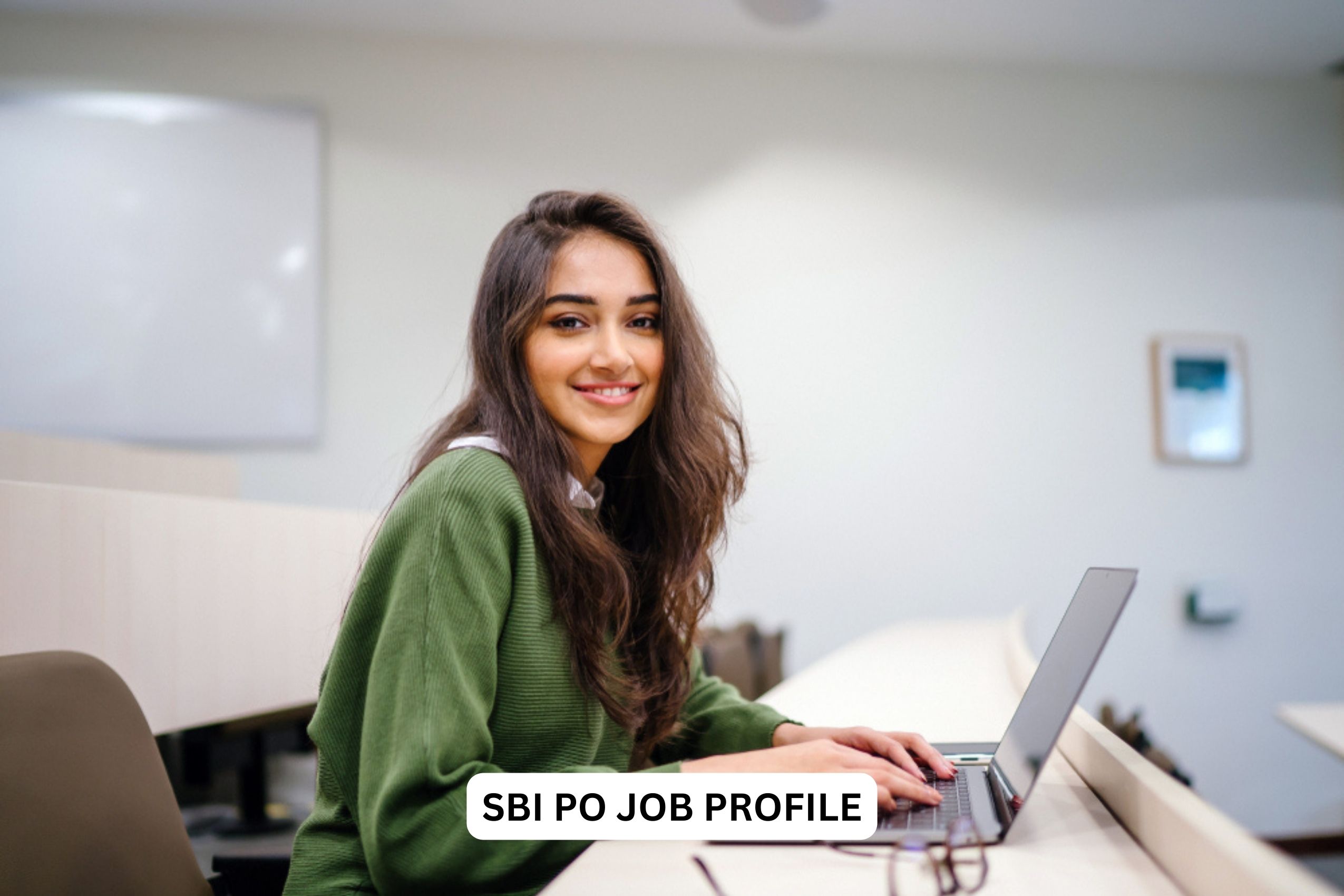 SBI PO JOB PROFILE