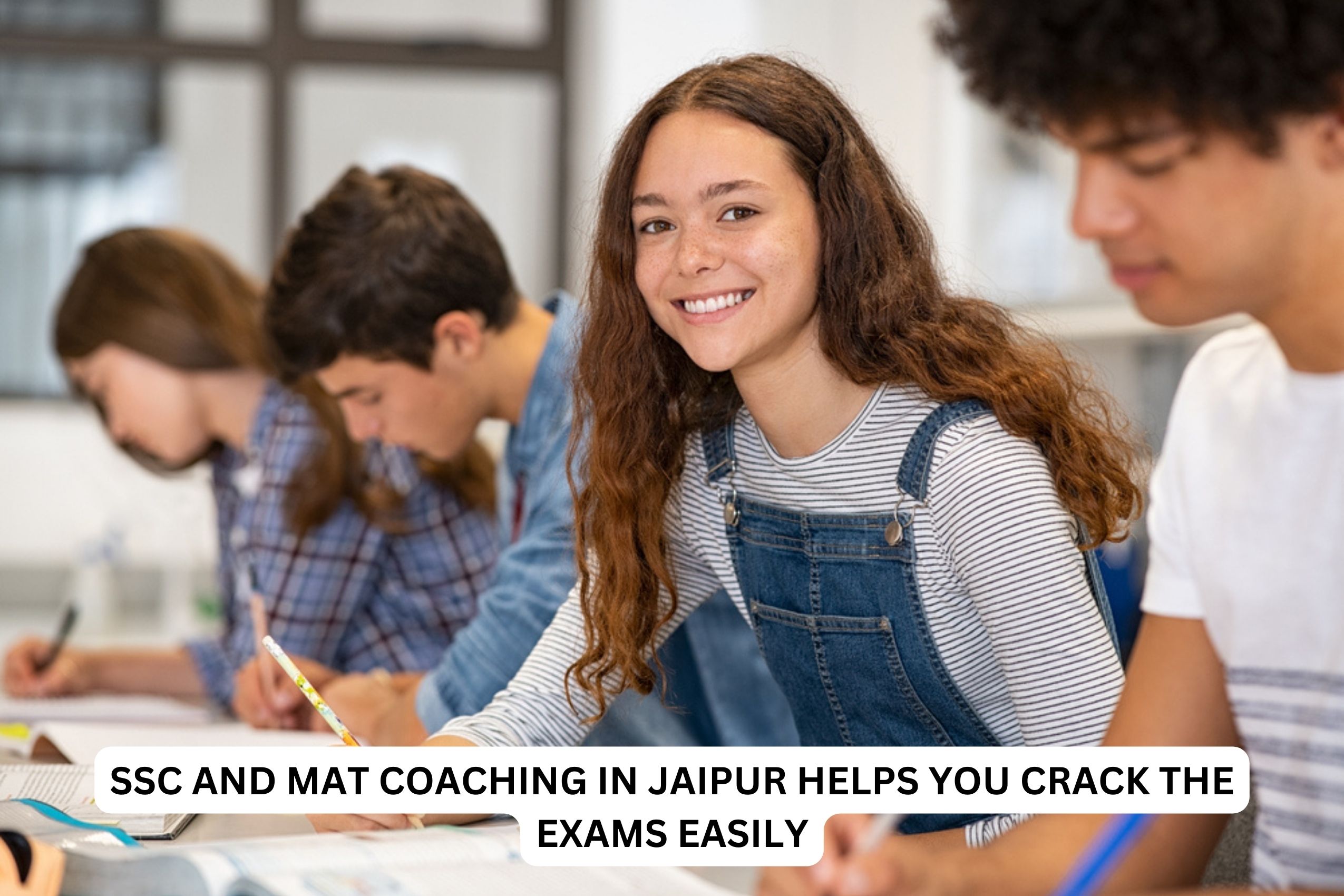 SSC and MAT Coaching in Jaipur Helps you Crack the Exams Easily