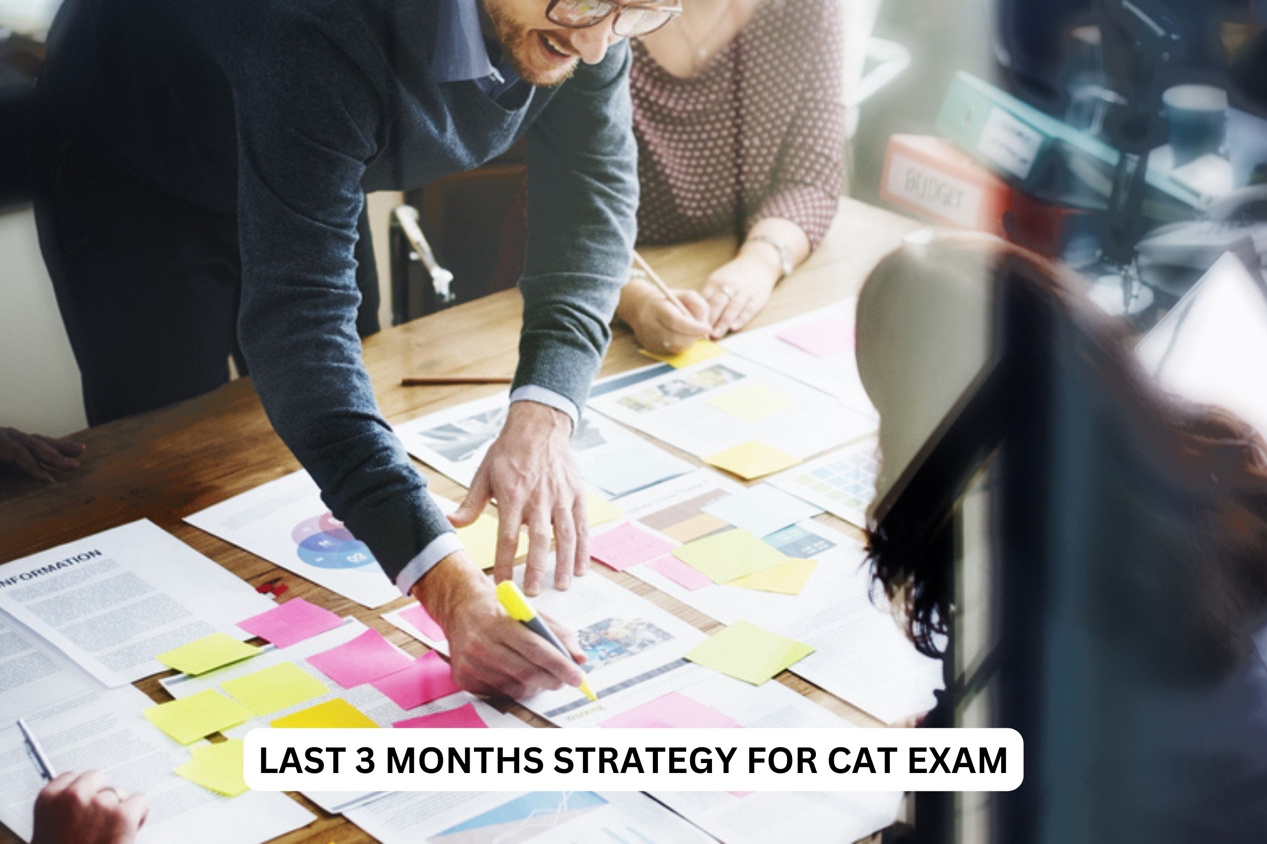 Last 3 months strategy for CAT Exam