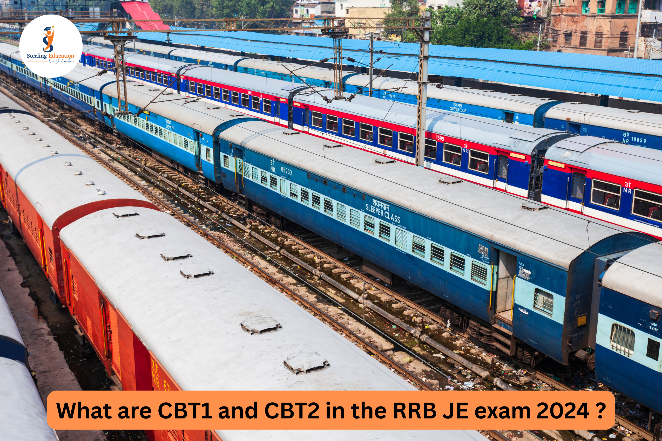 What are CBT1 and CBT2 in the RRB JE exam 2024?