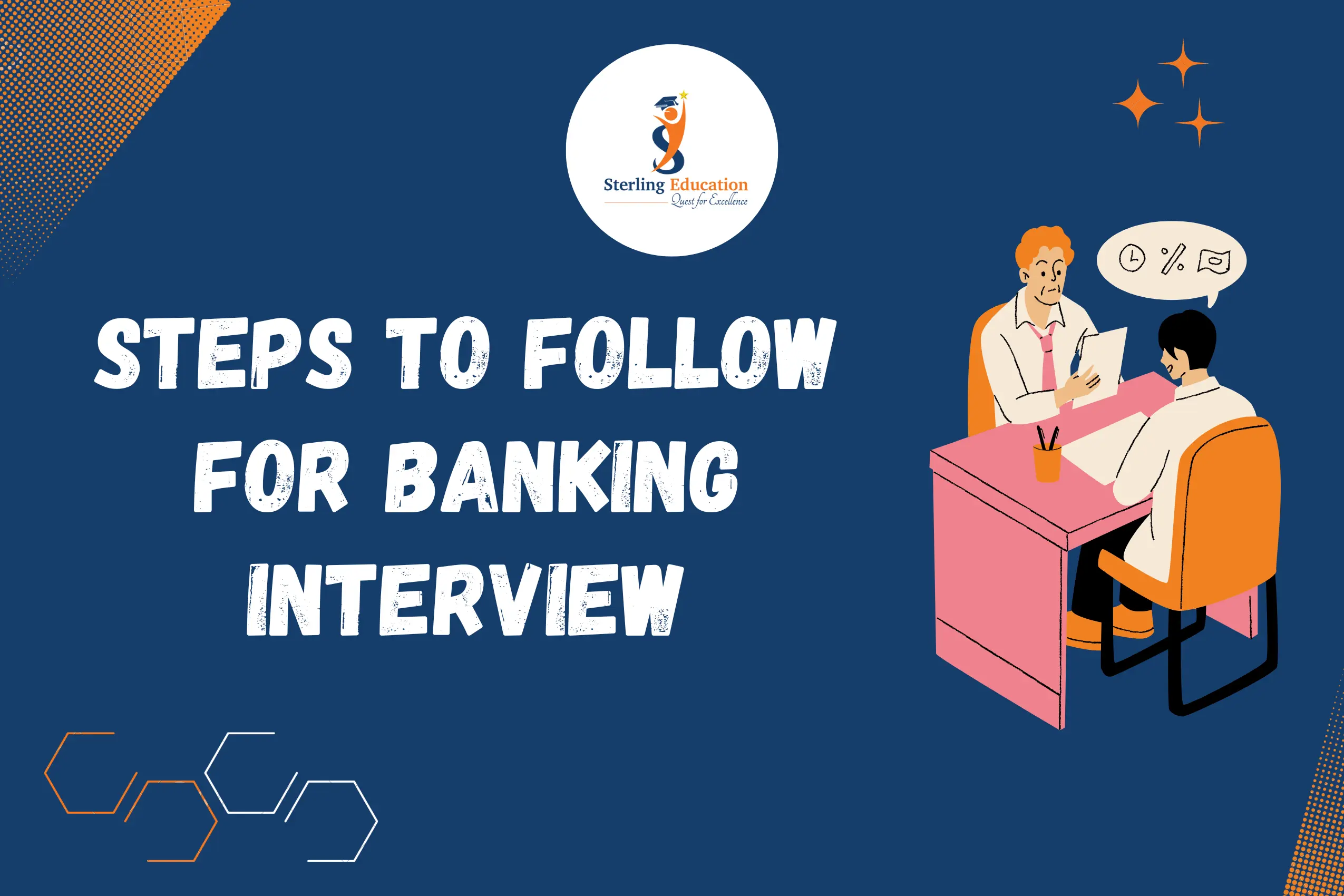 Understanding the Banking Exam Interview Process: What to Expect?